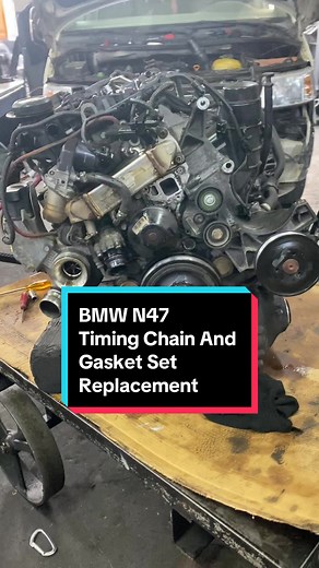 BMW N47 Timing Chain and Gasket Set Replacement Guide