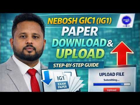 NEBOSH IG1 Paper Download & Upload Ka Complete Secret Guide (2026 Updated)
