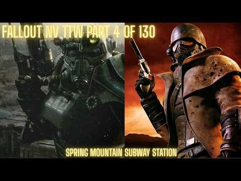 Fallout: New Vegas(TTW) AWOP Underground Battle/ Spring Mountain Subway Station/ Episode 130 HDR DTS