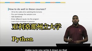 亚利桑那州立大学《Python: A Guided Journey from Introduction to Application》中英字幕_哔哩哔哩_bilibili