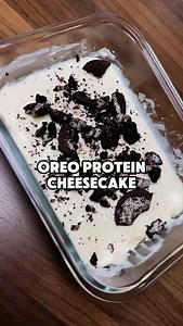 4.6K reactions · 348 shares |  Oreo Protein Cheesecake  Make sure...