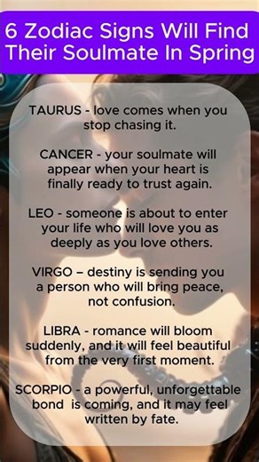 These 6 Zodiac Signs Will Find Their Soulmate Before Spring Ends
