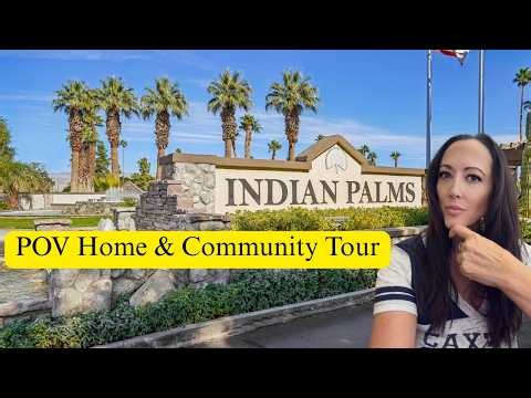 Full POV Home Tour + Community Drive Through | Indian Palms Indio CA