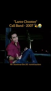 "Laree Chootee" is a popular song by the Pakistani rock band Call. Released in 2007, it gained significant popularity and became one of the band's most well-known tracks. The song was featured in the Bollywood movie "Ek Chalis Ki Last Local". The lyrics of "Laree Chootee" reflect themes of fate and life's unpredictable nature. The song's catchy tune and relatable lyrics have made it a favorite among fans of South Asian rock music. Credits @thebandcall Source: (1) laree choote Band Version. https