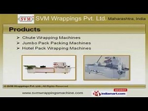 Chute Wrapping Machines by SVM Wrappings Pvt. Ltd., Mumbai