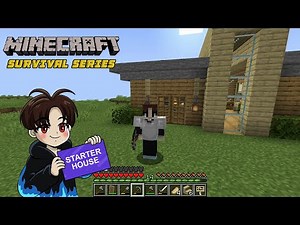 MINECRAFT SURVIVAL SERIES I STARTER HOUSE l TOTO GAMING