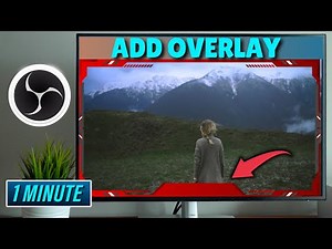 How to add overlay to obs studio