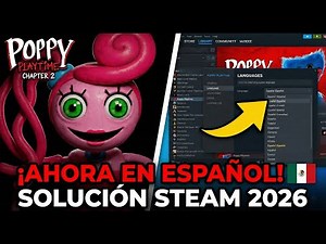 👉 Cómo poner Poppy Playtime Chapter 2 en Español | Steam