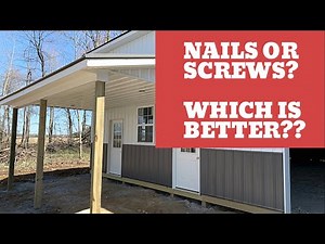 Pole Barn Construction: Nails or Screws???