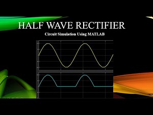 Half Wave Rectifier Circuit Simulation
