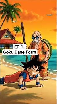 Base Goku EXPLAINED | Goku's All Forms Explain Ep 1