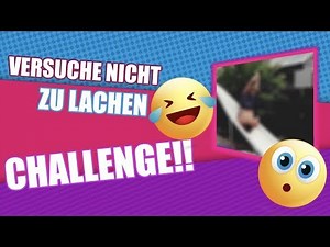 NICHT LACHEN CHALLENGE!