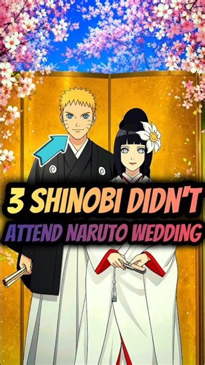 3 Konaha Shinobi Who Didn't Attend Naruto Wedding 🤯🔥 | Naruto | Anime BLAH