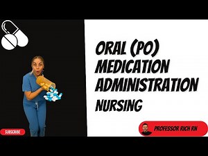 Mastering Safe Oral PO Medication Administration | Essential Guide for Nursing Students | OSCE