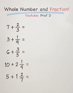 Adding and Subtracting Fraction from a Whole Number‼️💯 | Prof D