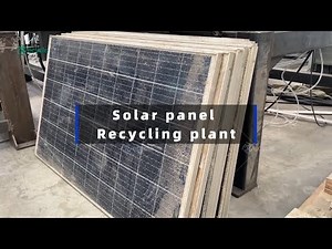 From Waste to Resource: Complete Solar Panels Recycling Process