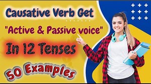 Mastering Causative Verb 'Get' in Active & Passive Voice: Explained in 12 Tenses Unlock the full potential of the causative verb 'get' in active and passive voice across 12 tenses! This comprehensive tutorial dives deep into the nuances of using 'get' to express causation in both its active and passive forms. Whether you're a language enthusiast or a student looking to enhance your grammar skills, this video provides clear explanations and examples to help you grasp this concept with ease. Dive 