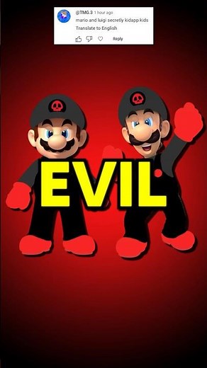 Mario and Luigi are EVIL…