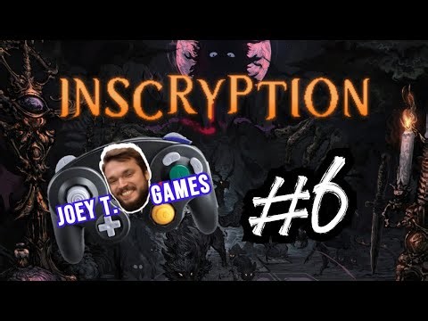 INSCRYPTION | PART 6