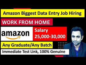 Amazon Data Entry Job | Permanent Work From Home | Salary 25,000-30,000/month