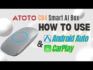 ATOTO CB4 Smart Box | How to Setup CarPlay & Android Auto ？