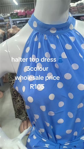 halter top dress wholesale price R105 ✅3 colors ✅​MOQ: 10 pcs / full pack ✅Light, soft and good selling ✅Best for summer ✅Big discount for bulk orders#clothing #wholesale #fashion #southafricatiktok🇿🇦 #burban