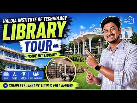 Haldia Institute of Technology Library Tour 2026 📚