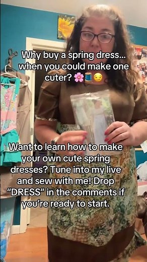 wanted to learn how to make cute spring dresses. You bring the fabric, I’ll show you.#SpringDress