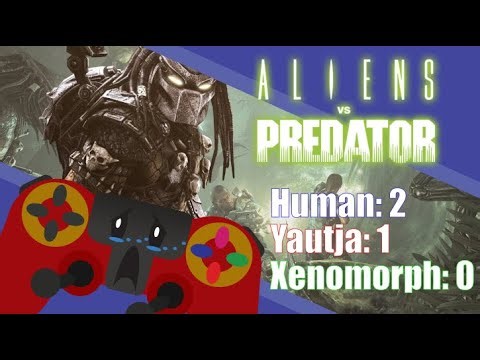 I am a true hunter. / Alien vs. Predator Stream Archive #2