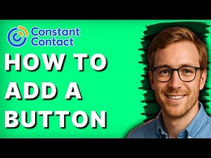 How to Add a Button in Constant Contact [2026 Full Guide]