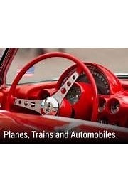 Watch Planes, Trains & Automobiles Season 1 Episode 6 - Great Race, The: The Ultimate Road Trip