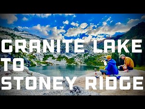 Trinity Alps || Granite Lake to Stoney Ridge (Days 3-5)