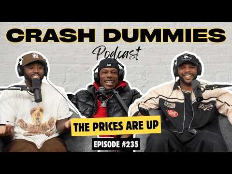 The Prices Are Up w/ Myron Jewell | Crash Dummies Podcast Ep. 235