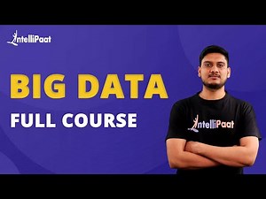 Big Data Full Course | Hadoop Tutorial For Beginners | Big Data Training | Intellipaat