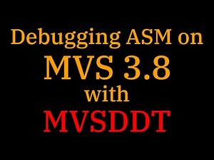 [047] Debugging ASM on MVS 3.8 with MVSDDT