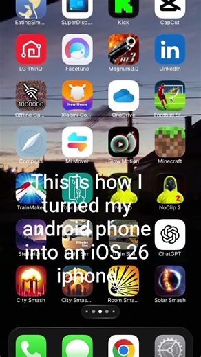 this is how I turned my android phone into an iOS 26 iphone