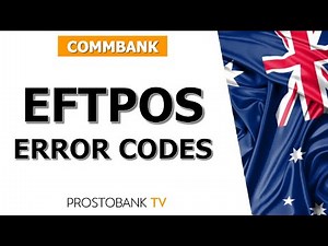 EFTPOS Error Codes Explained (CommBank) — What They Mean & How to Fix Them 🔧