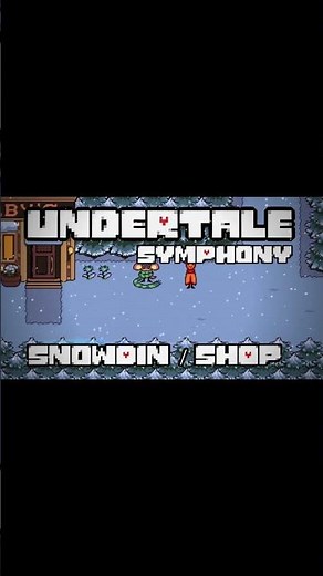 Shop Theme but it’s played by an Orchestra 🎵 #undertale #orchestral #snowdin