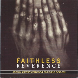 Faithless - Reverence