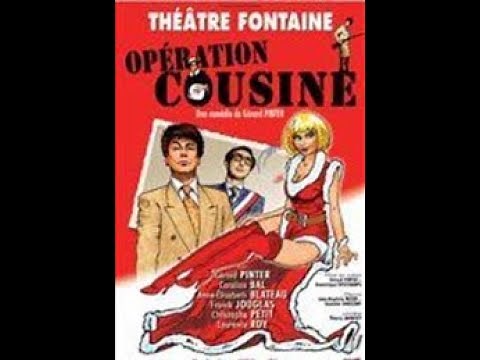 Opération cousine - Pièce de théâtre 2008 - Gérard Pinter