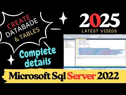 How To Create Database in SQL Server || How To Create Tables in Sql Server.(Complete Videos) 2025.