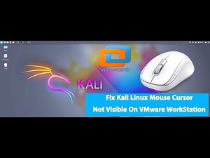 How To Fix Kali Linux Mouse Cursor Not Visible on VMWare Virtual Machine