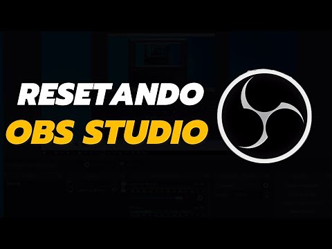 How to Reset OBS Studio