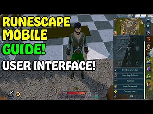 RuneScape 3 MOBILE User Interface Guide! (UI) Beginner Friendly & In Depth! (2021)