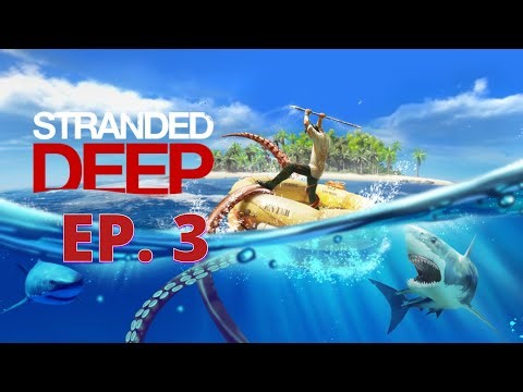 The Search For Cloth!! | Stranded Deep | Day 3