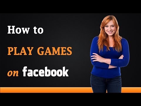 How to Play Games on Facebook