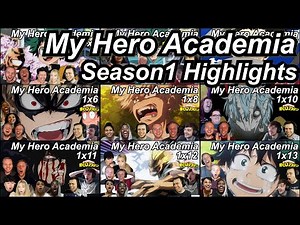 My Hero Academia Season 1 Reaction Highlights | Great Anime Reactors!!! | 【僕のヒーローアカデミア】【海外の反応】