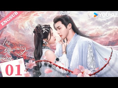 【ENG SUB】The Blossoming Love EP01 | Zhang Binbin / Sun Zhenni / Wang Duo | 千朵桃花一世开 | YOUKU