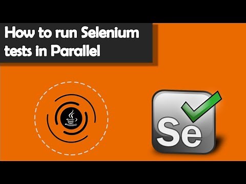 How to run Selenium tests in Parallel