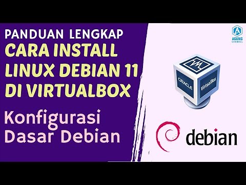 PANDUAN LENGKAP : CARA INSTAL DEBIAN 11 DI VIRTUALBOX TERBARU | KONFIGURASI DEBIAN 11 VIRTUALBOX